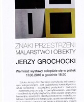 Malarstwo i obiekty - Jerzy Grochocki